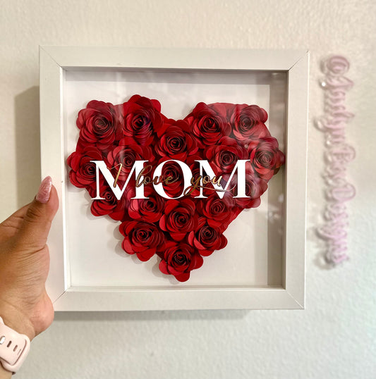 “Mom, I Love You” Floral Heart Shadow Box